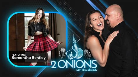 The Two Onions Podcast with Dani Daniels 